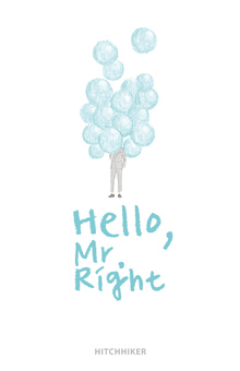 Hello, Mr Right