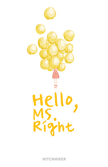 Hello, Ms Right